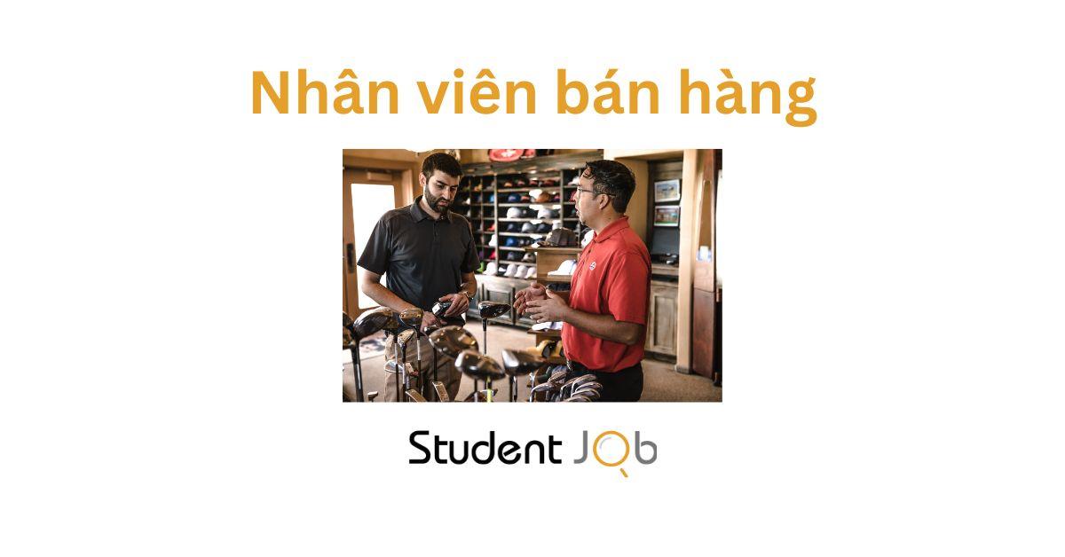 Việc làm Part time: Nhân viên bán hàng