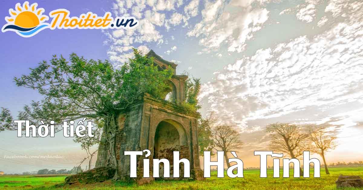 Dự báo thời tiết tỉnh Hà Tĩnh