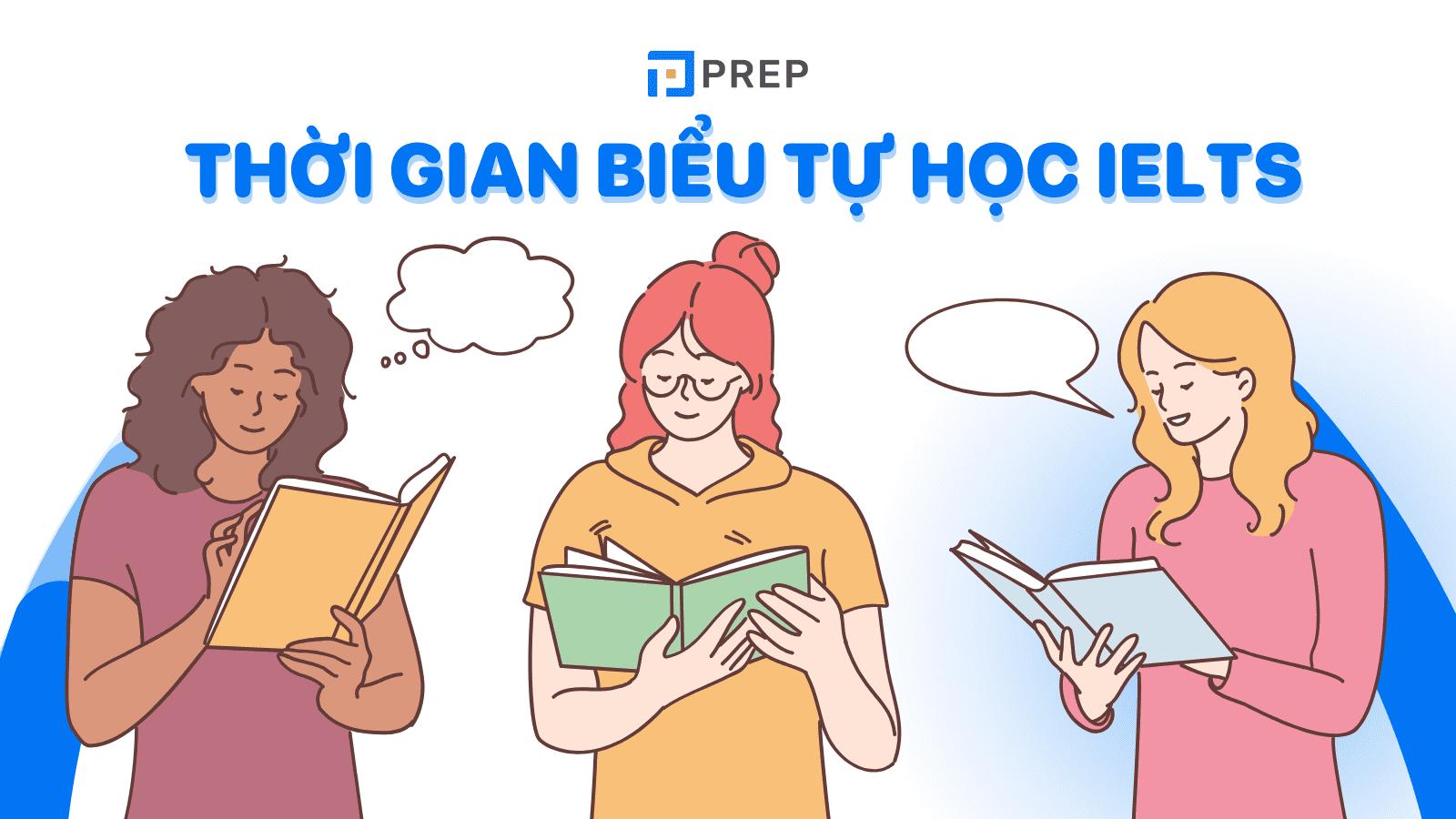 Đạt IELTS 8.0 nhờ lập thời gian biểu tự học IELTS hiệu quả tại nhà