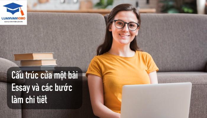 Cấu trúc của một bài essay và các bước làm chi tiết