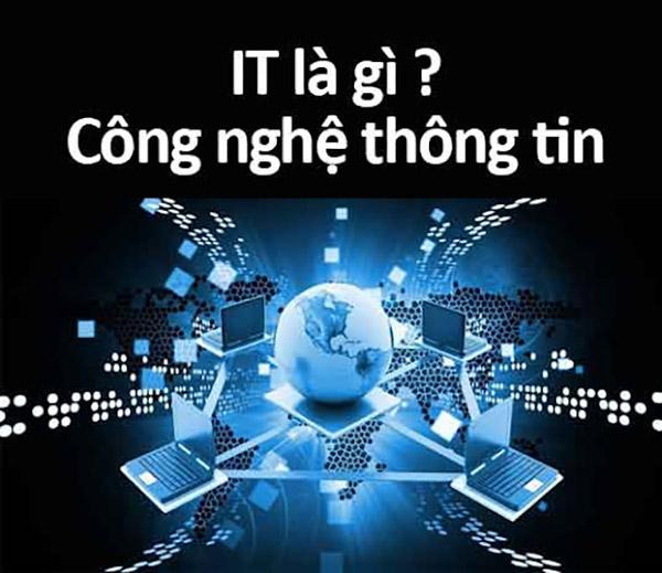 Công nghệ thông tin là gì?