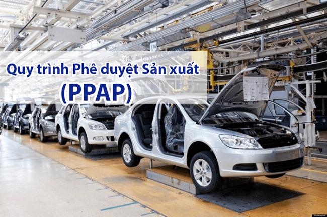 Quy trình Phê duyệt Sản xuất (PPAP)